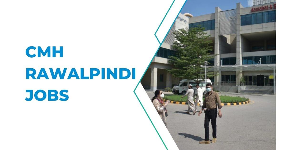 CMH Rawalpindi Jobs