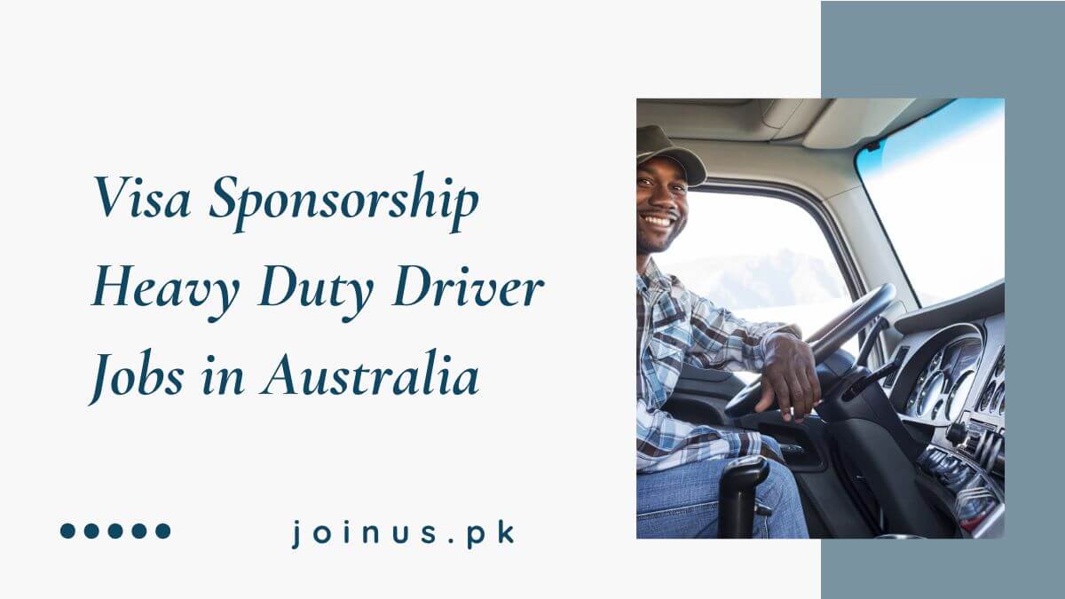 Visa Sponsorship Heavy Duty Driver Jobs in Australia