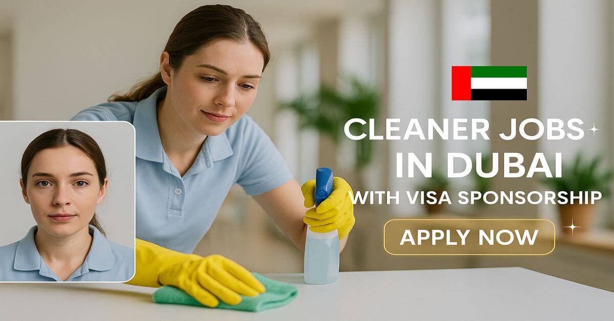 Cleaner Jobs in Dubai with Visa Sponsorship