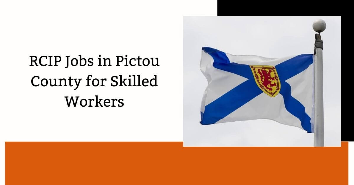 RCIP Jobs in Pictou County for Skilled Workers