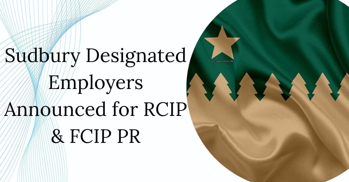 Sudbury Designated Employers Announced for RCIP & FCIP PR