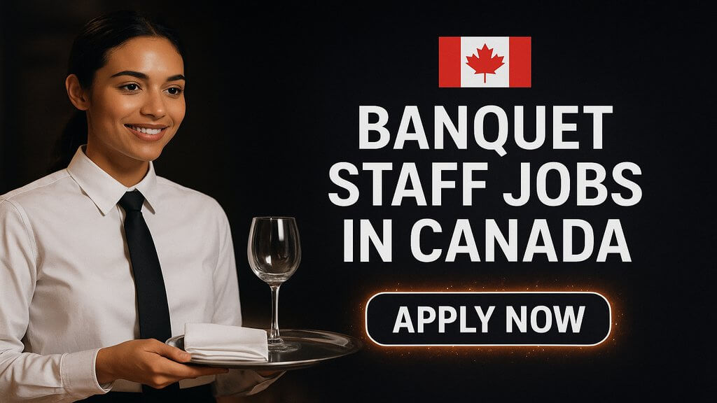 Banquet Staff Jobs in Canada