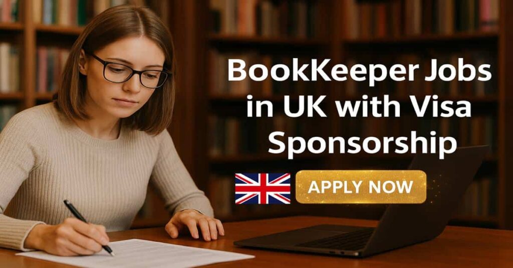 BookKeeper Jobs in UK with Visa Sponsorship