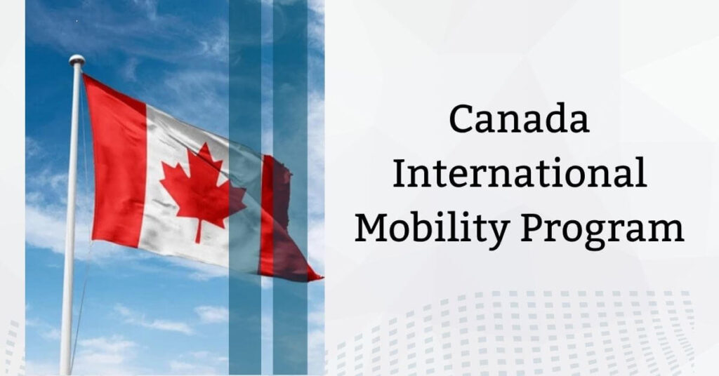 Canada International Mobility Program