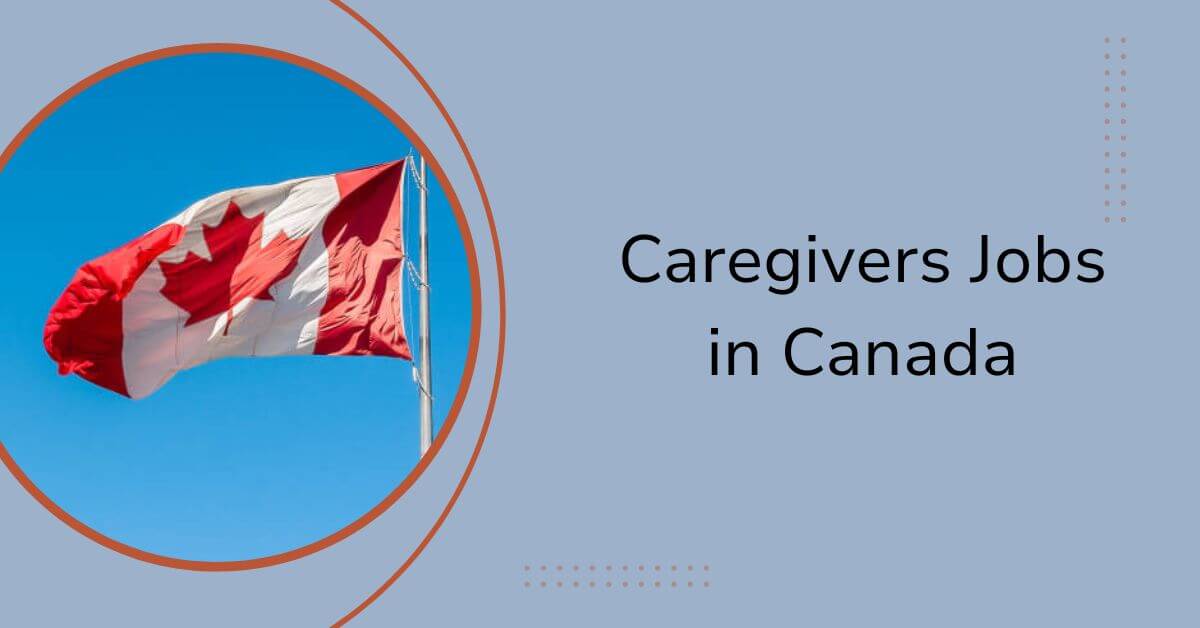 Caregivers Jobs in Canada