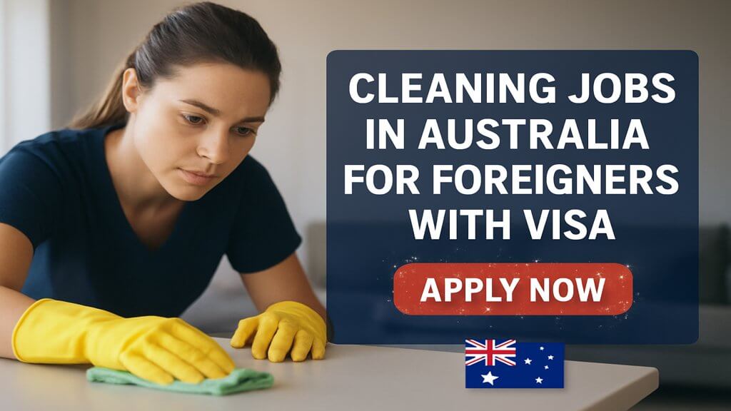 Cleaning Jobs in Australia for Foreigners with Visa