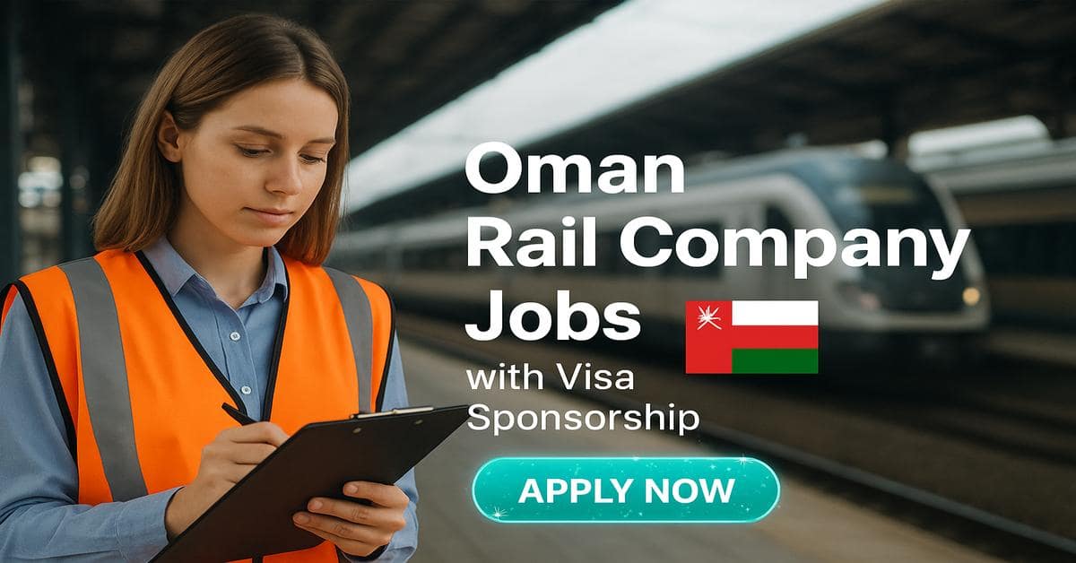 Oman Rail Company Jobs with Visa Sponsorship