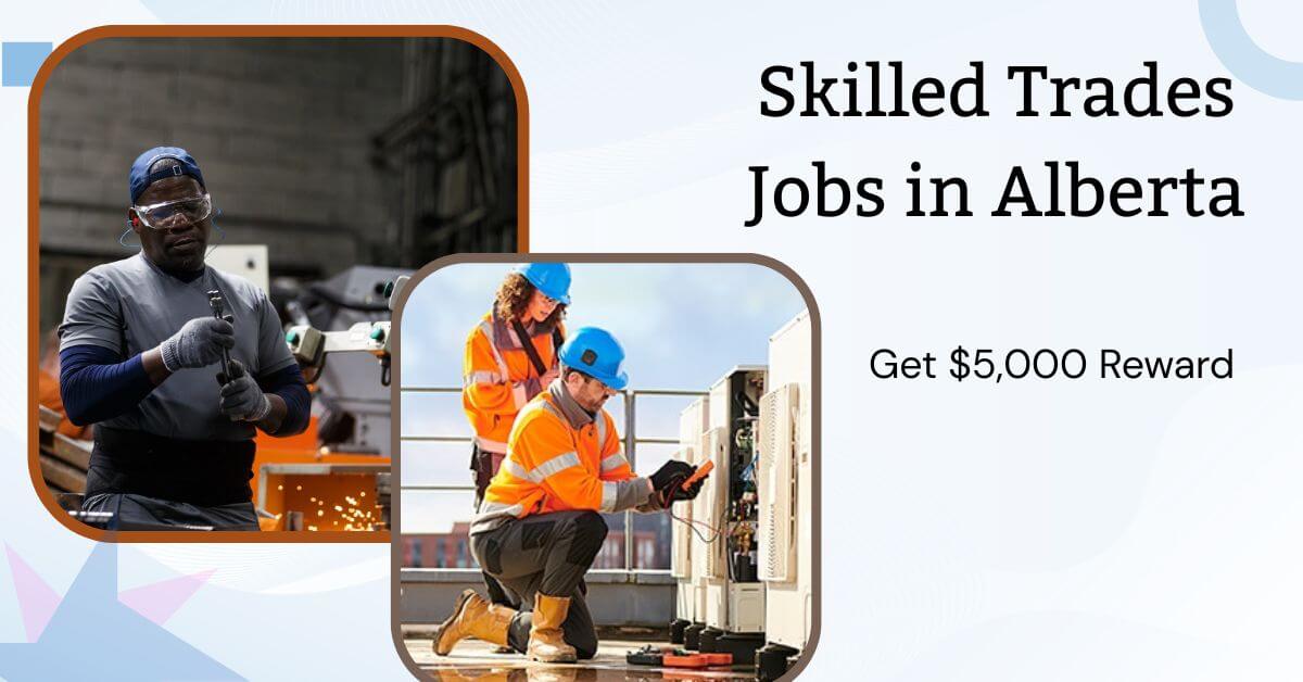 Skilled Trades Jobs in Alberta