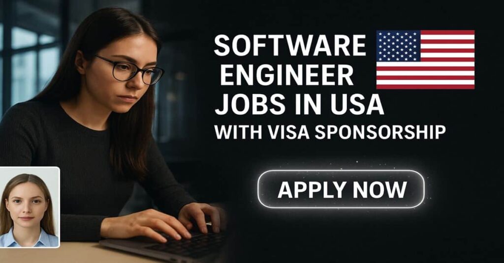 Software Engineer Jobs in USA with Visa Sponsorship