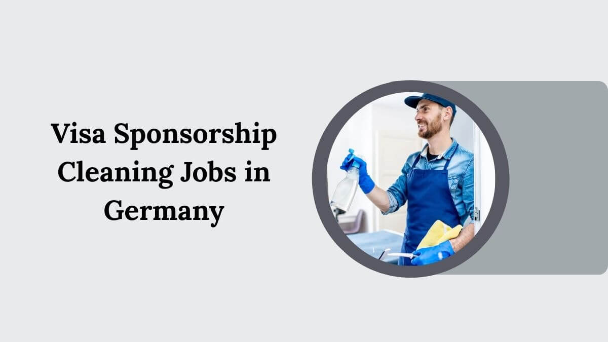 Visa Sponsorship Cleaning Jobs in Germany