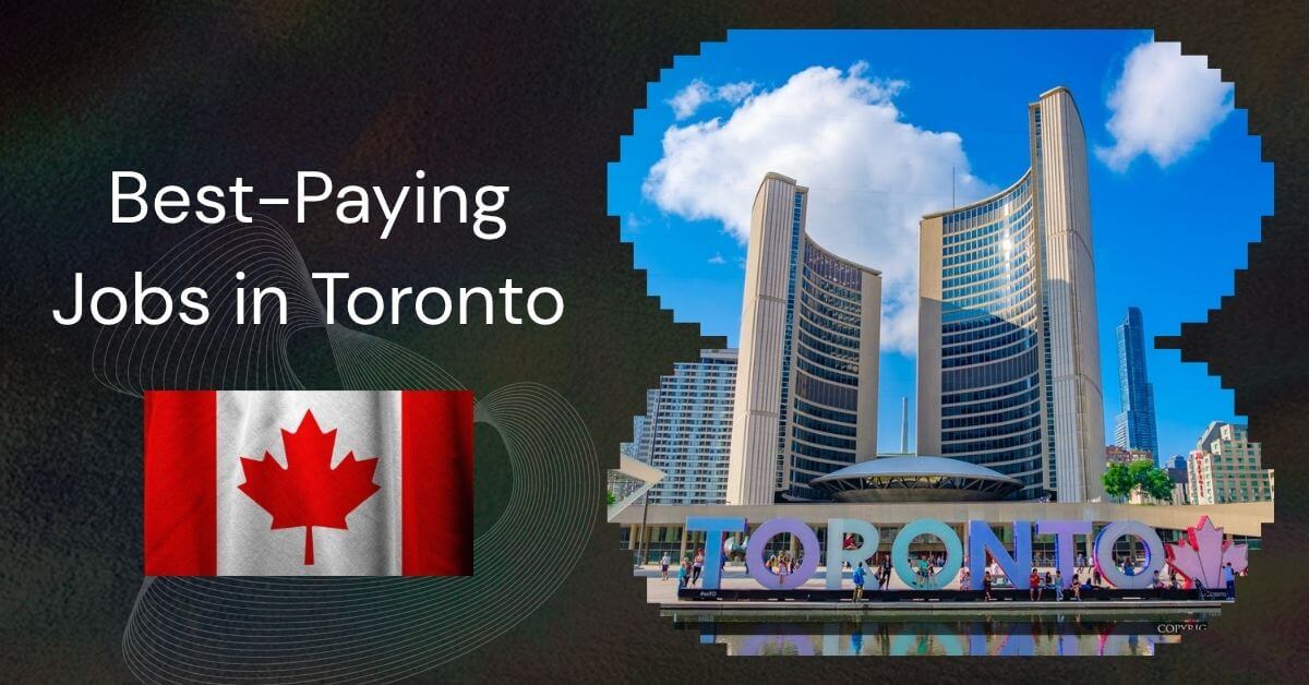 Best-Paying Jobs in Toronto