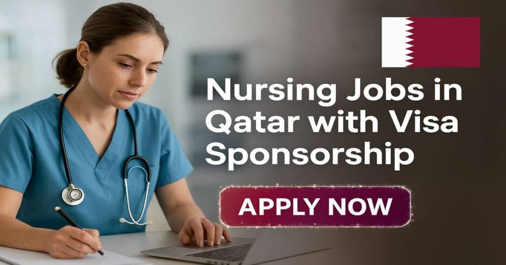 Nursing Jobs in Qatar with Visa Sponsorship