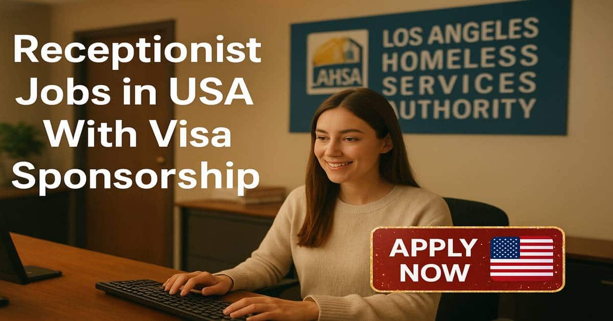 Receptionist Jobs in USA With Visa Sponsorship