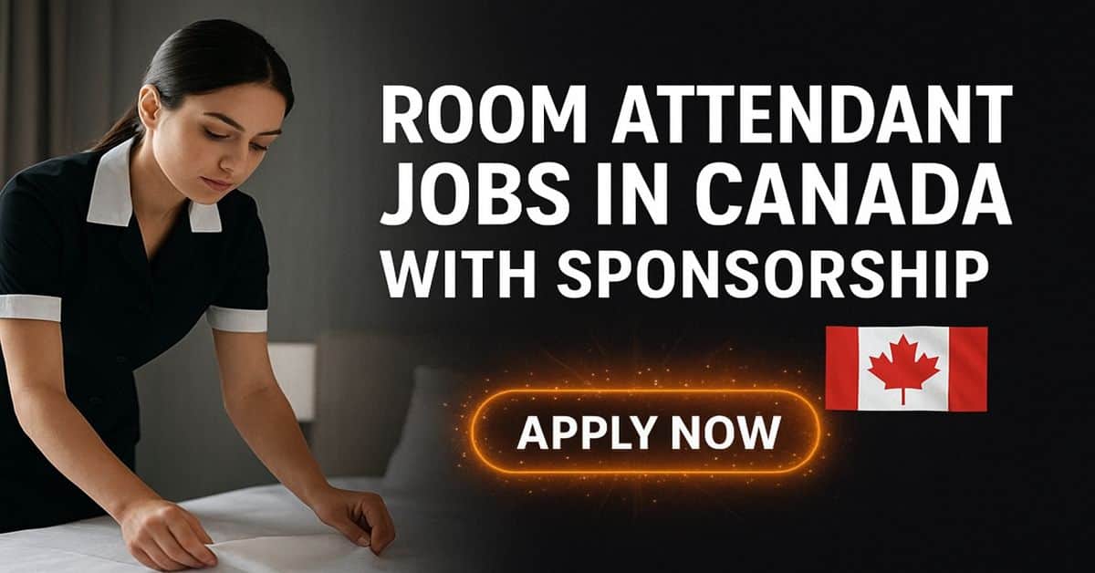 Room Attendant Jobs in Canada with Sponsorship