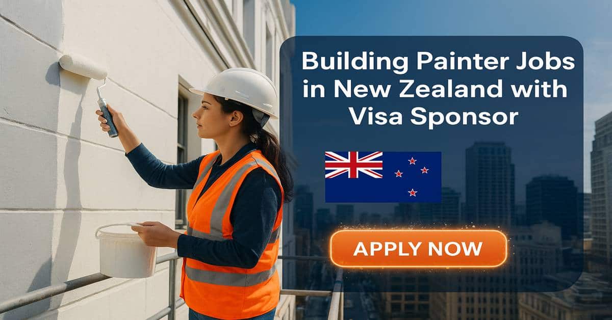 Building Painter Jobs in New Zealand with Visa Sponsor