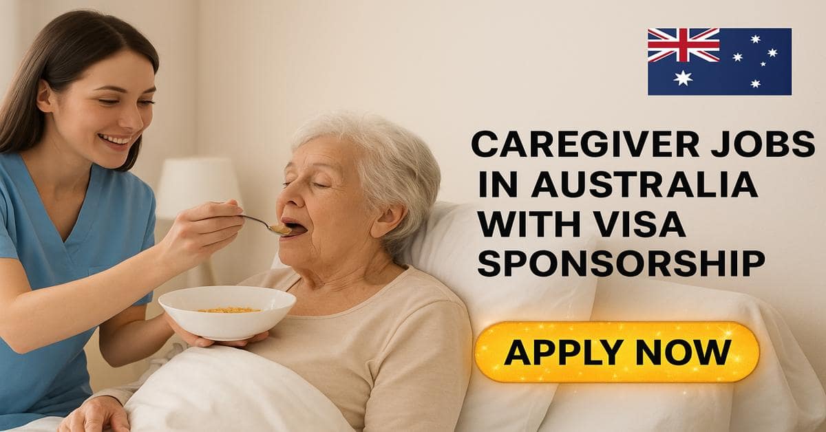 Caregiver Jobs in Australia with Visa Sponsorship