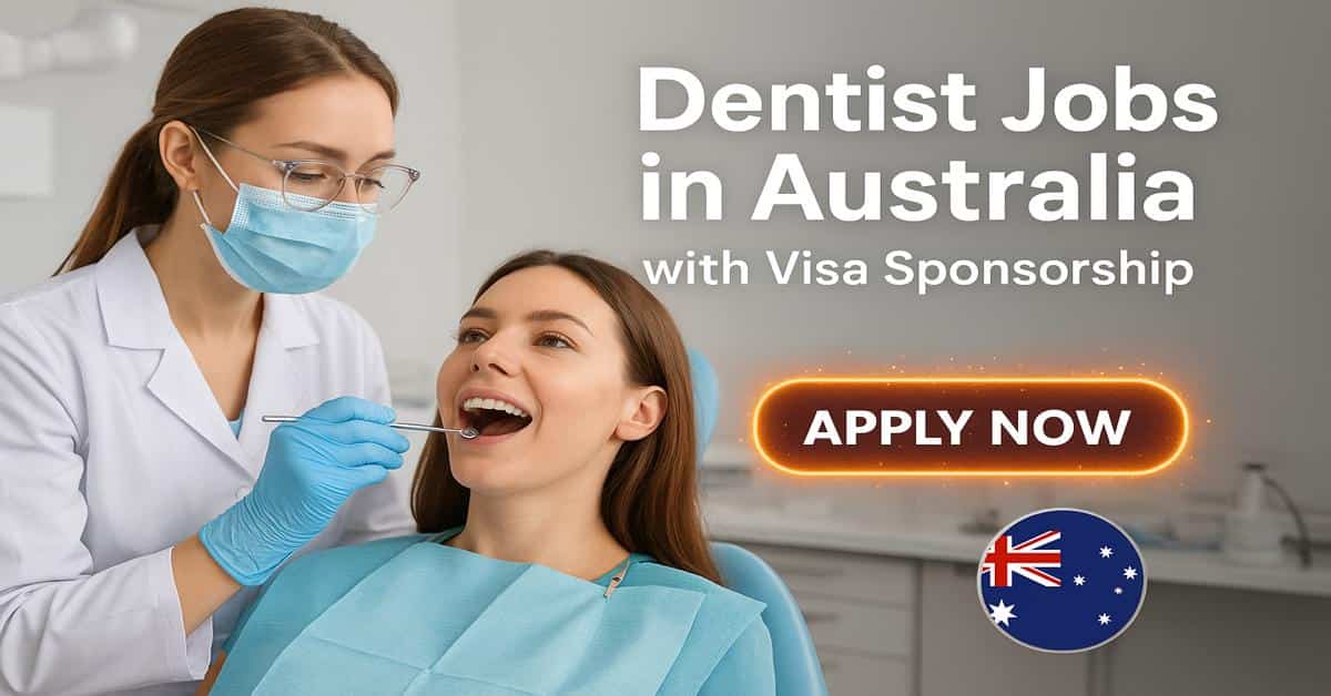 Dentist Jobs in Australia with Visa Sponsorship