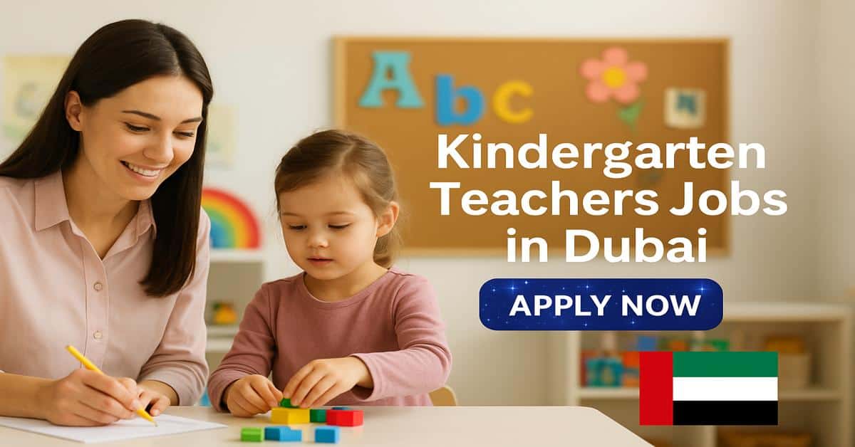 Kindergarten Teachers Jobs in Dubai