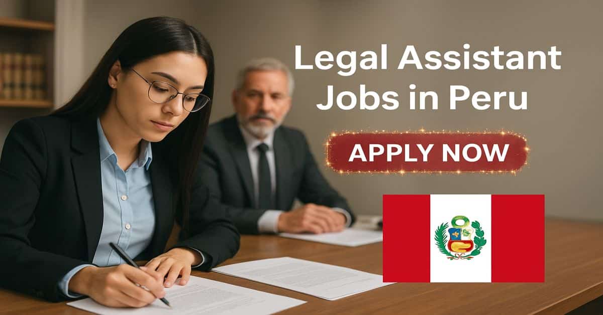 Legal Assistant Jobs in Peru