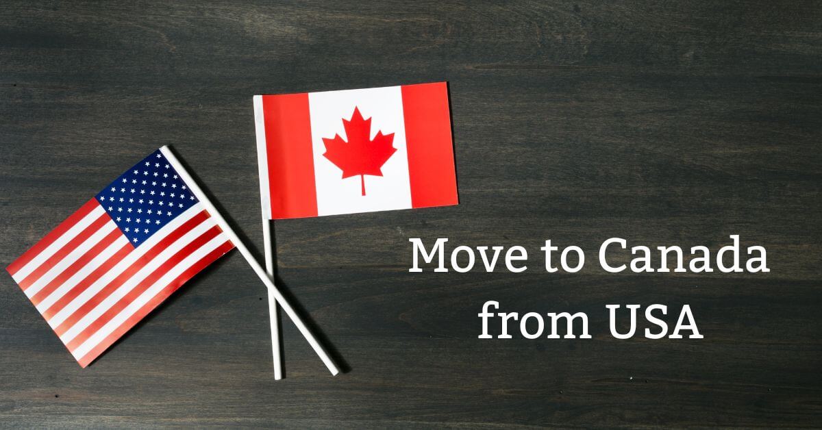 Move to Canada from USA