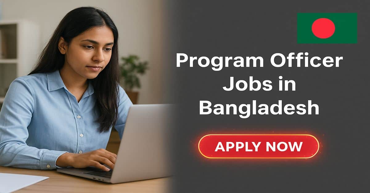Program Officer Jobs in Bangladesh