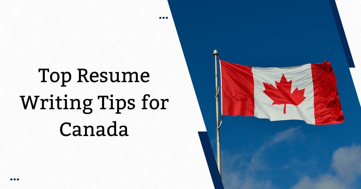 Top Resume Writing Tips for Canada