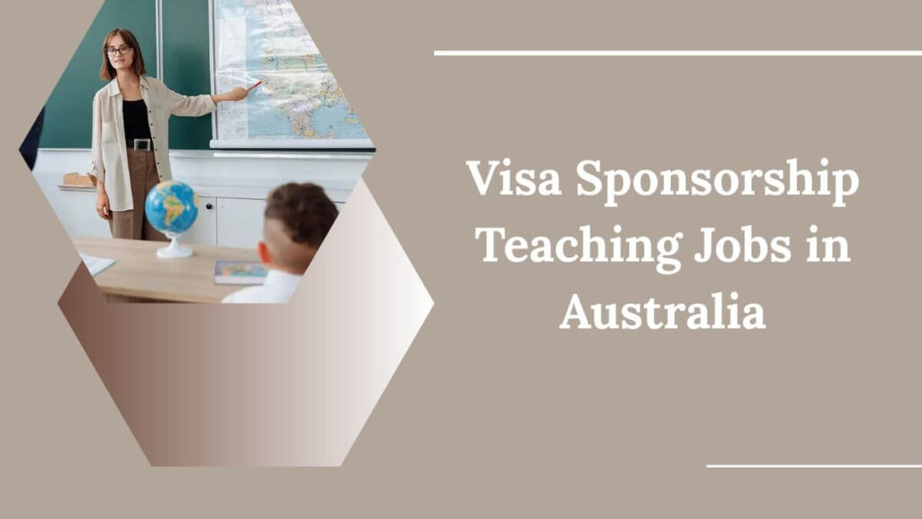 Visa Sponsorship Teaching Jobs in Australia