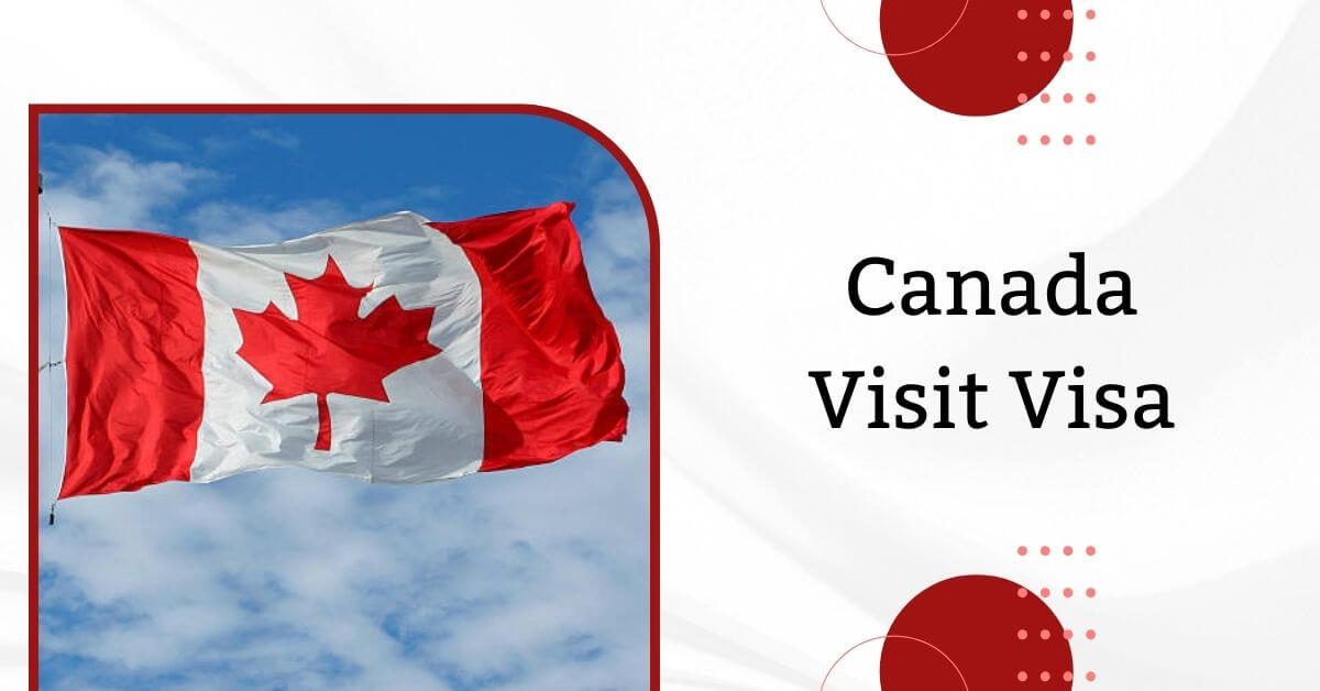 Canada Visit Visa