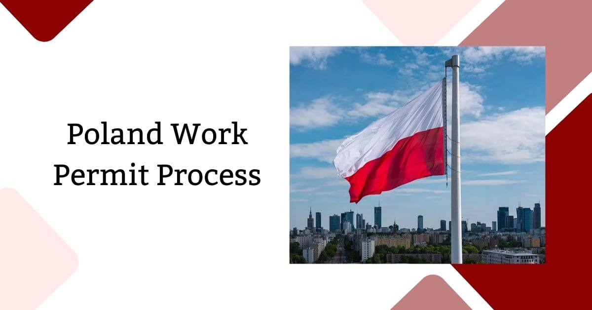 Poland Work Permit Process