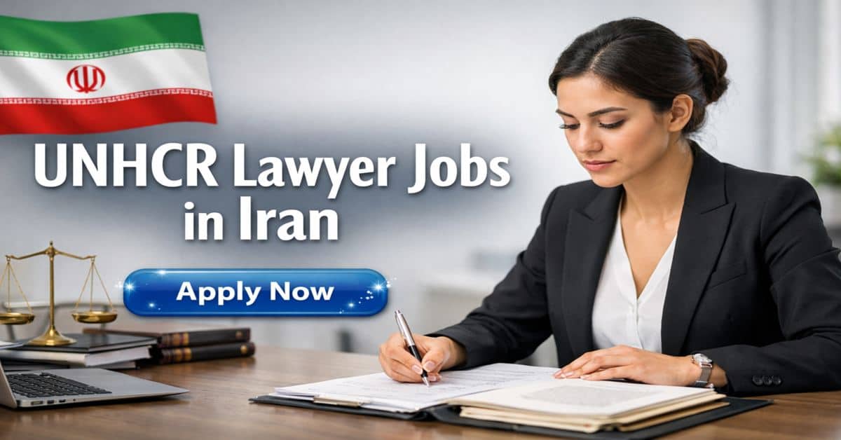 UNHCR Lawyer Jobs in Iran
