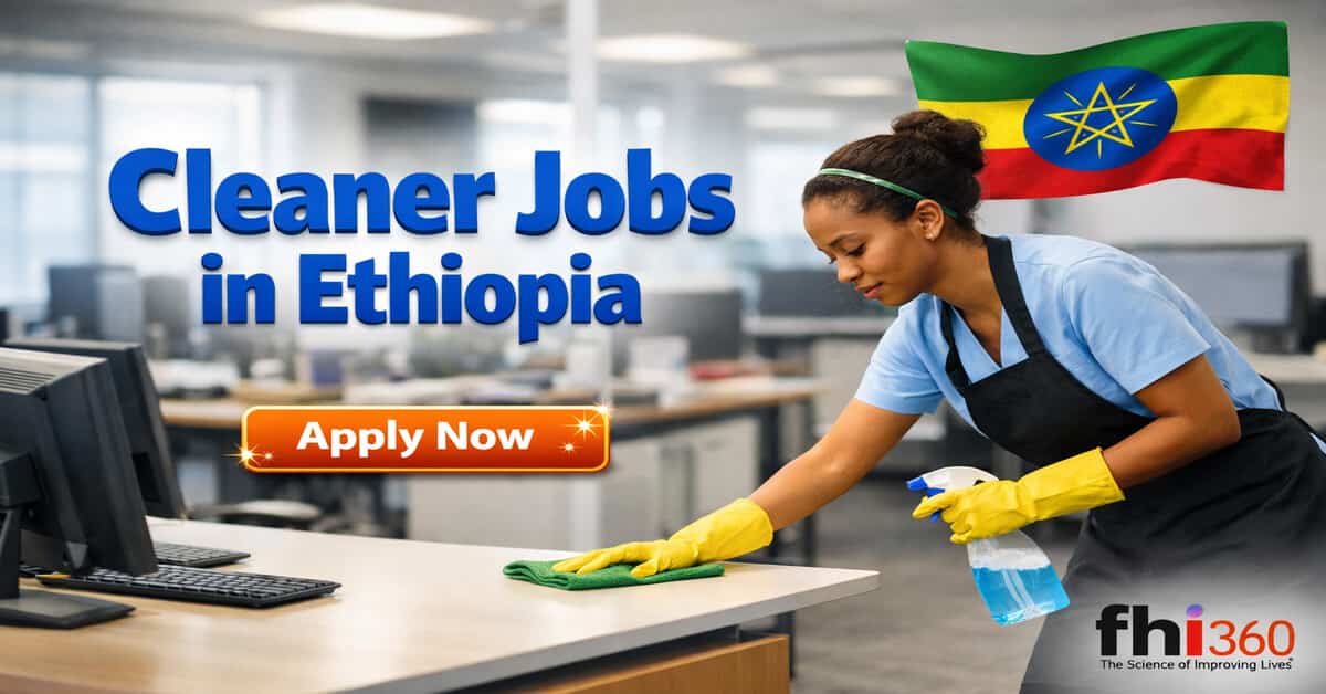 Cleaner Jobs in Ethiopia