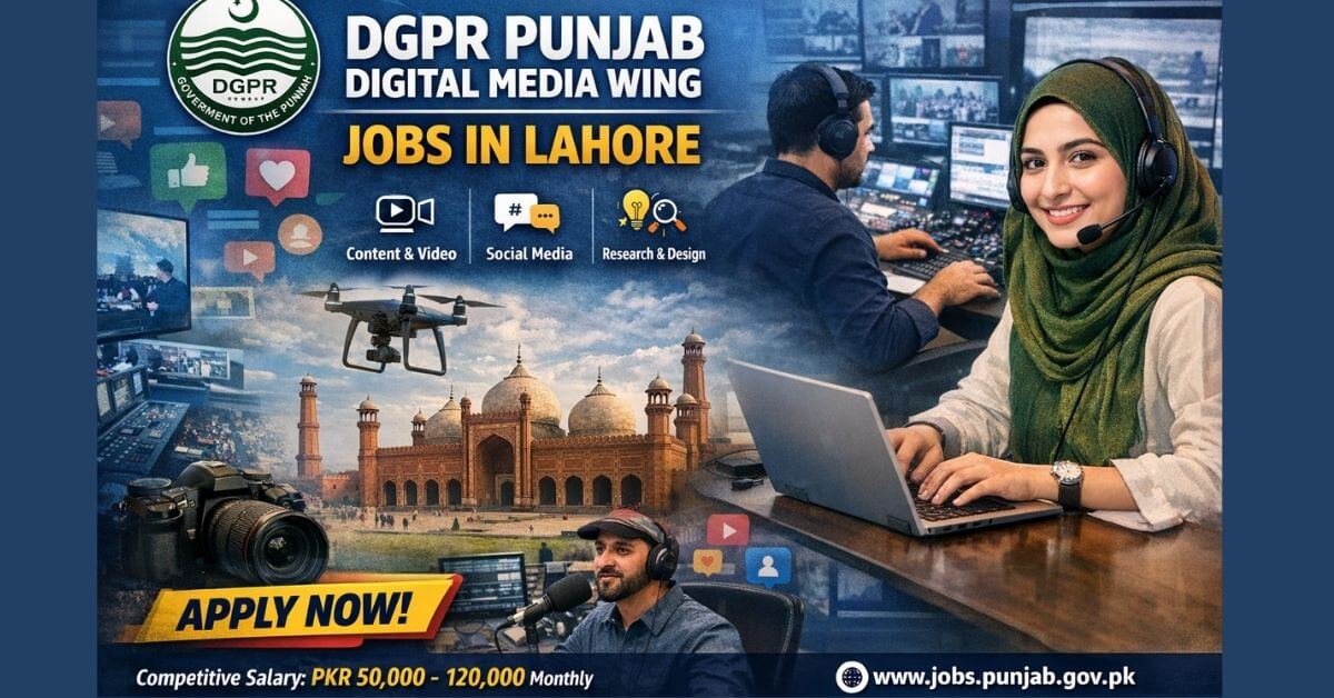 DGPR Punjab Digital Media Wing Jobs in Lahore