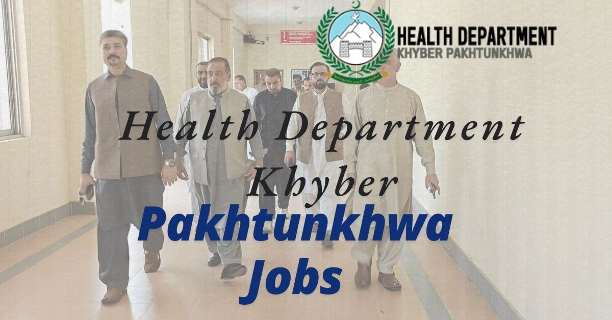 Health Department Khyber Pakhtunkhwa Jobs