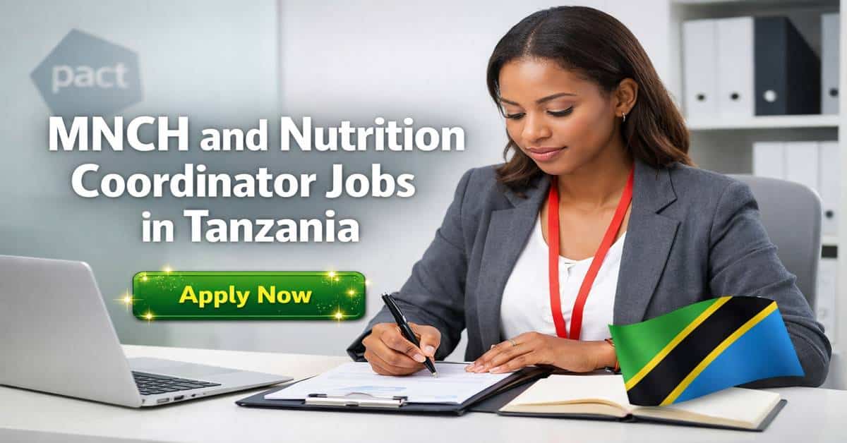 MNCH and Nutrition Coordinator Jobs in Tanzania