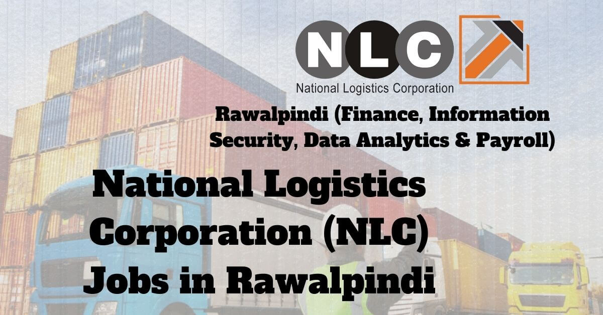 National Logistics Corporation (NLC) Jobs in Rawalpindi
