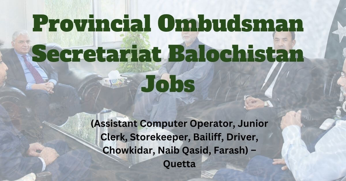 Provincial Ombudsman Secretariat Balochistan Jobs