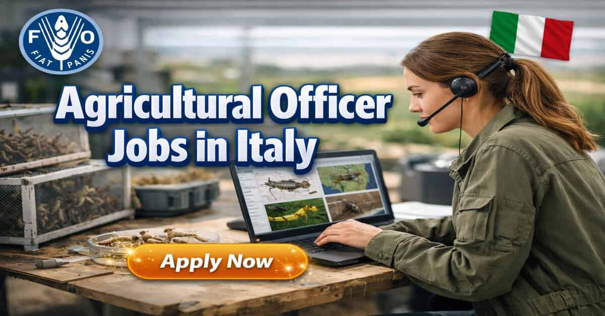 Agricultural Officer Jobs in Italy