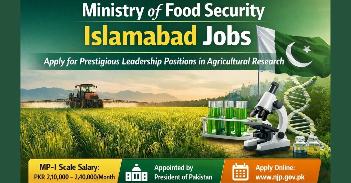 Ministry of Food Security Islamabad Jobs