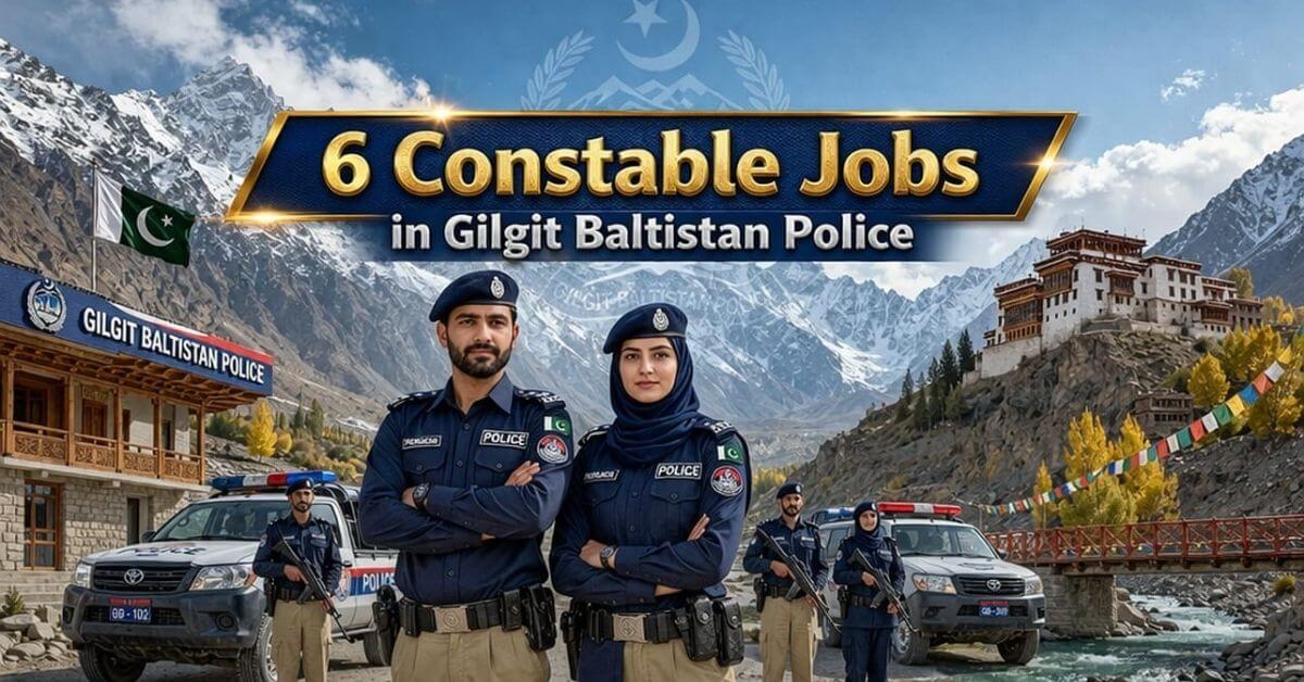 Constable Jobs in Gilgit Baltistan Police