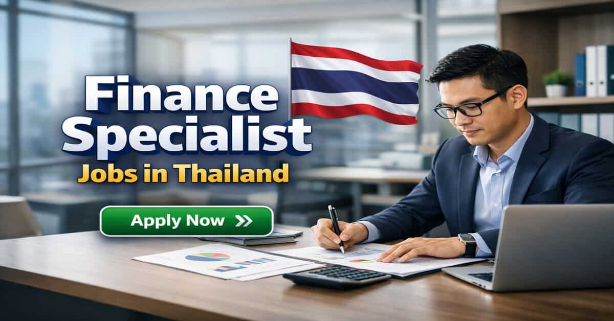 Finance Specialist Jobs in Thailand