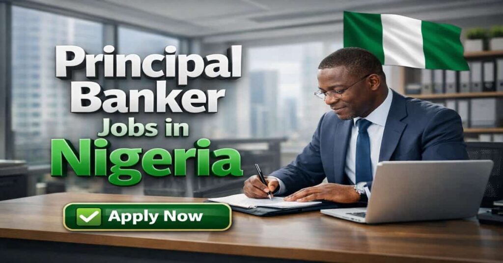 Principal Banker Jobs in Nigeria