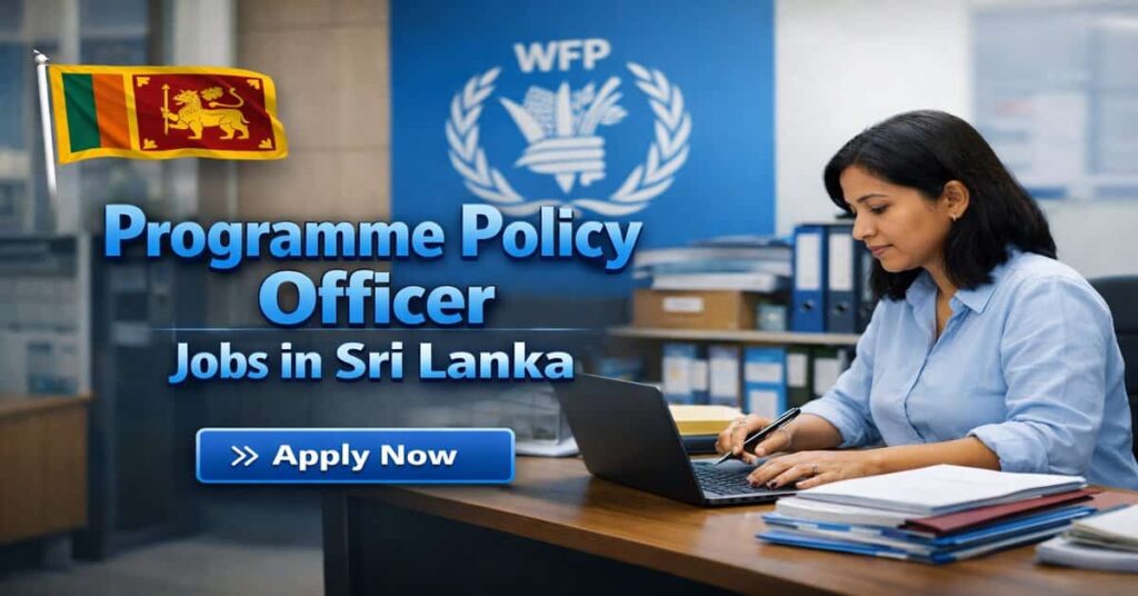 Programme Policy Officer Jobs in Sri Lanka