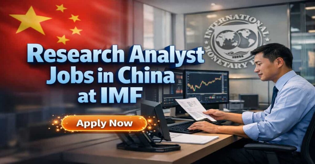 Research Analyst Jobs in China at IMF