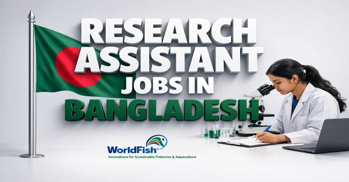 Research Assistant Jobs in Bangladesh