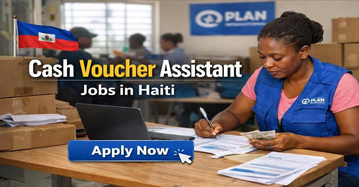 Cash Voucher Assistant Jobs in Haiti