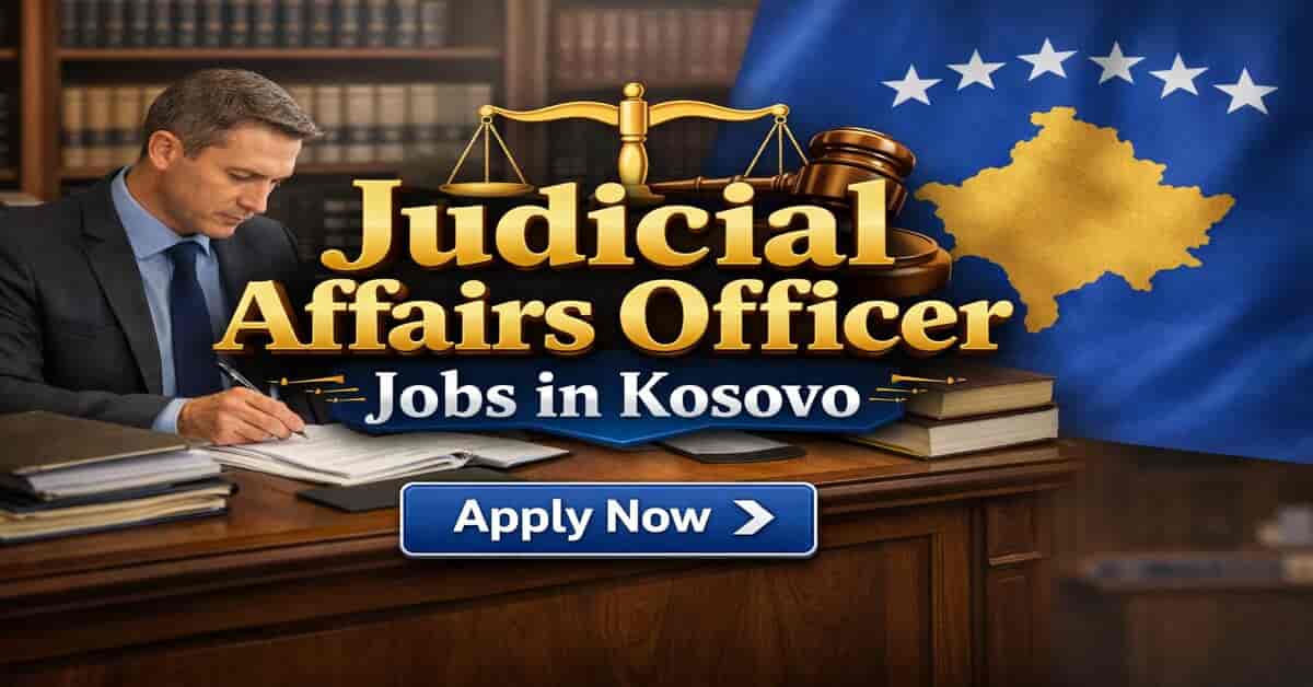 Judicial Affairs Officer Jobs in Kosovo