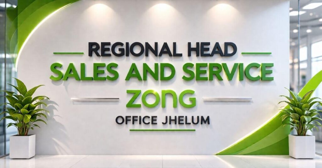 Regional Head Sales and Service ZONG Office Jhelum