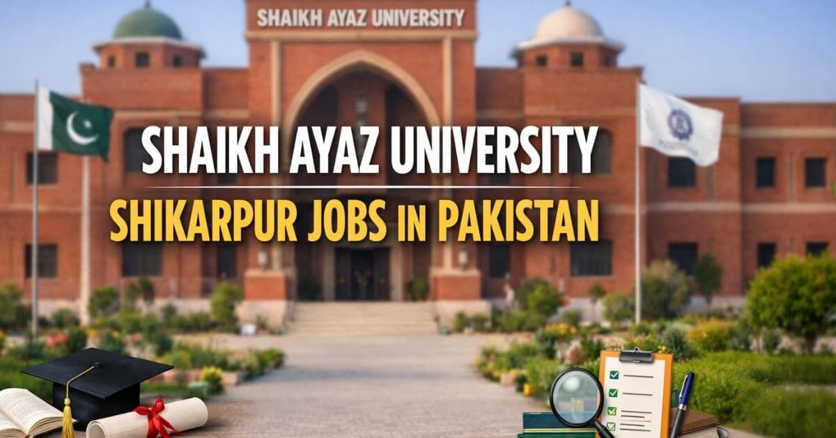 Shaikh Ayaz University Shikarpur Jobs in Pakistan