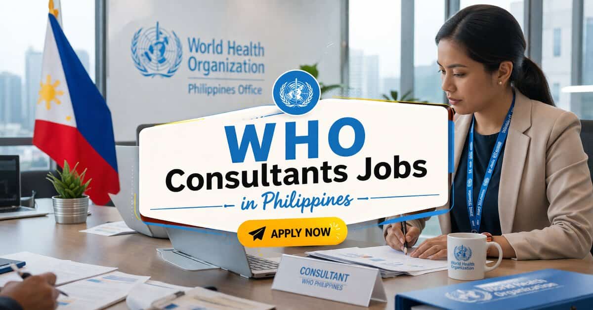 WHO Consultants Jobs in Philippines