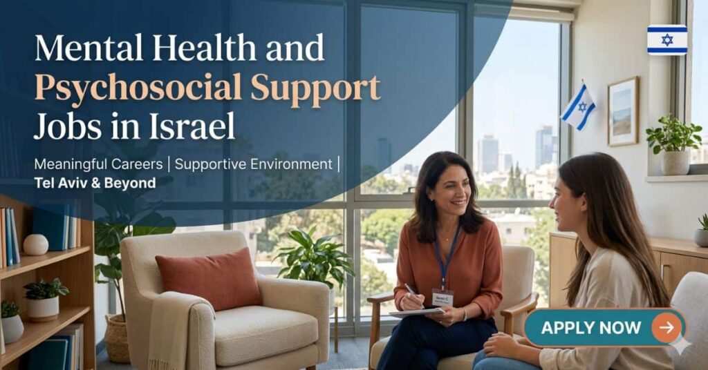 Mental Health and Psychosocial Support Jobs in Israel